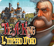 Be a King: L'impero d'oro