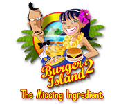 Burger Island 2: The Missing Ingredients