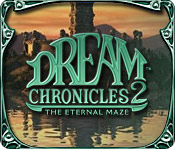 Dream Chronicles 2: The Eternal Maze