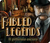 Fabled Legends: Il pifferaio oscuro