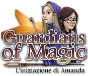 Guardians of Magic: L'iniziazione di Amanda