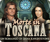 Morte in Toscana: Un romanzo di Dana Knightstone