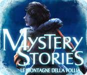 Mystery Stories: Le montagne della follia