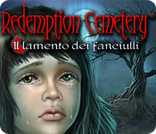 Redemption Cemetery: Il lamento dei fanciulli