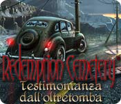 Redemption Cemetery: Testimonianza dall'oltretomba