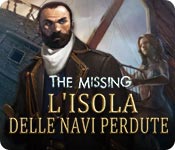 The Missing: L'isola delle navi perdute