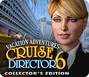 Vacation Adventures: Cruise Director 6 Collector's Edition